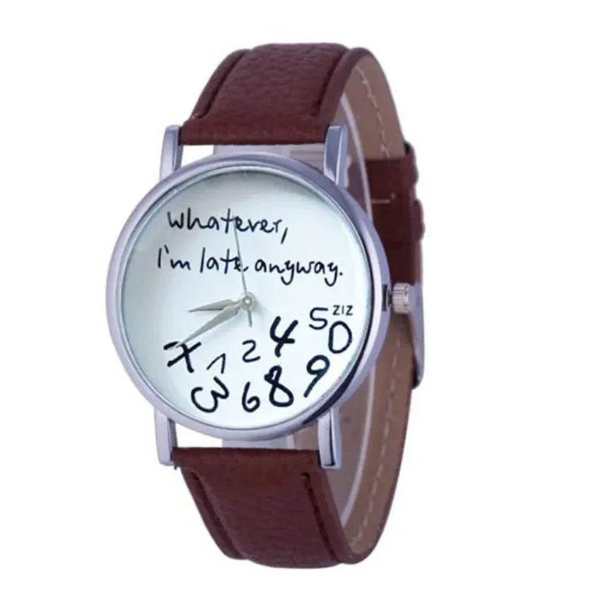 Funny Quote Watch for Women – Leather Strap Big Dial Quartz