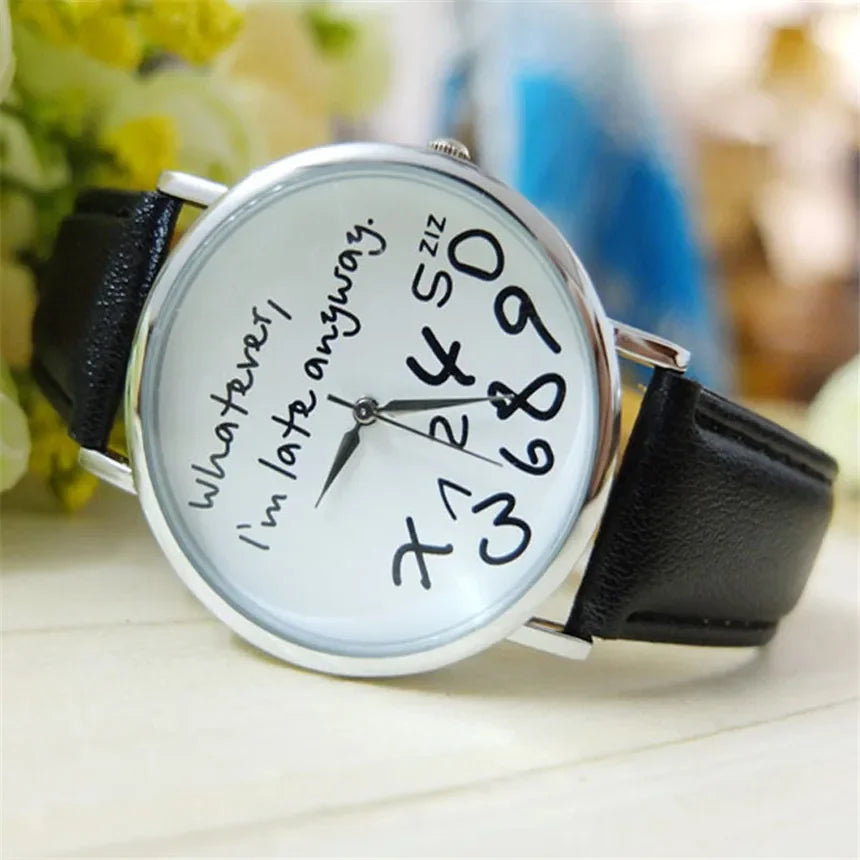 Funny Quote Watch for Women – Leather Strap Big Dial Quartz