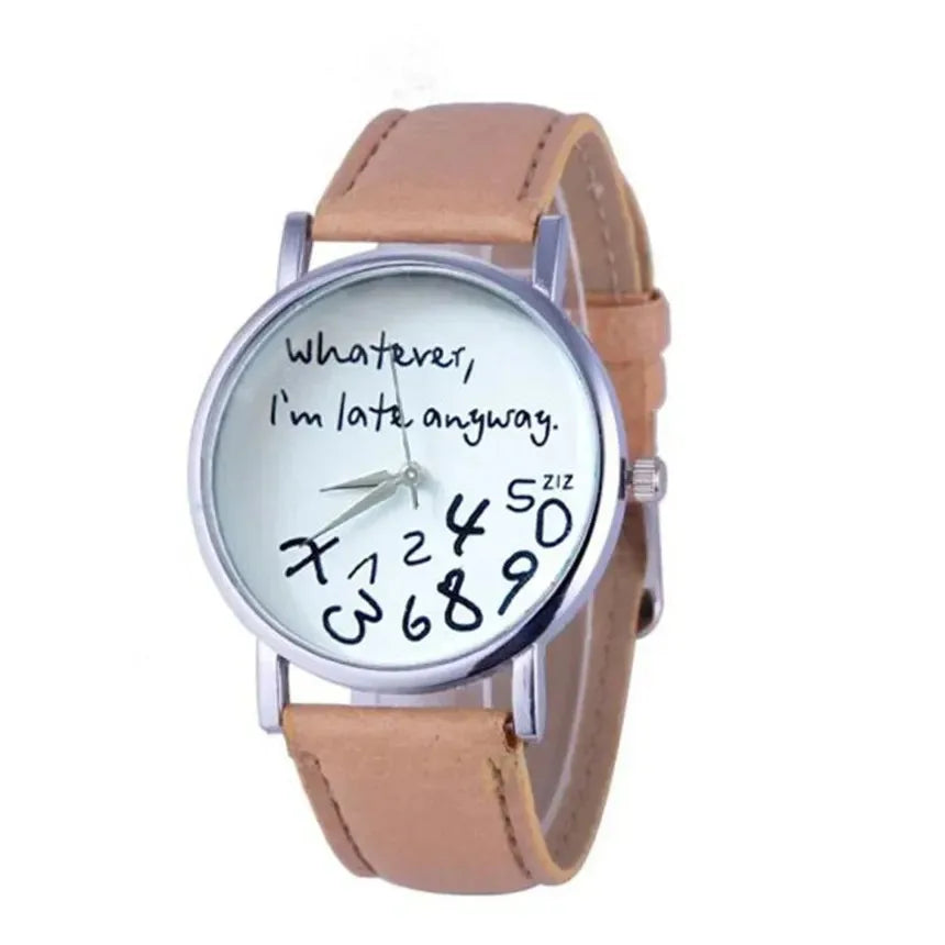 Funny Quote Watch for Women – Leather Strap Big Dial Quartz