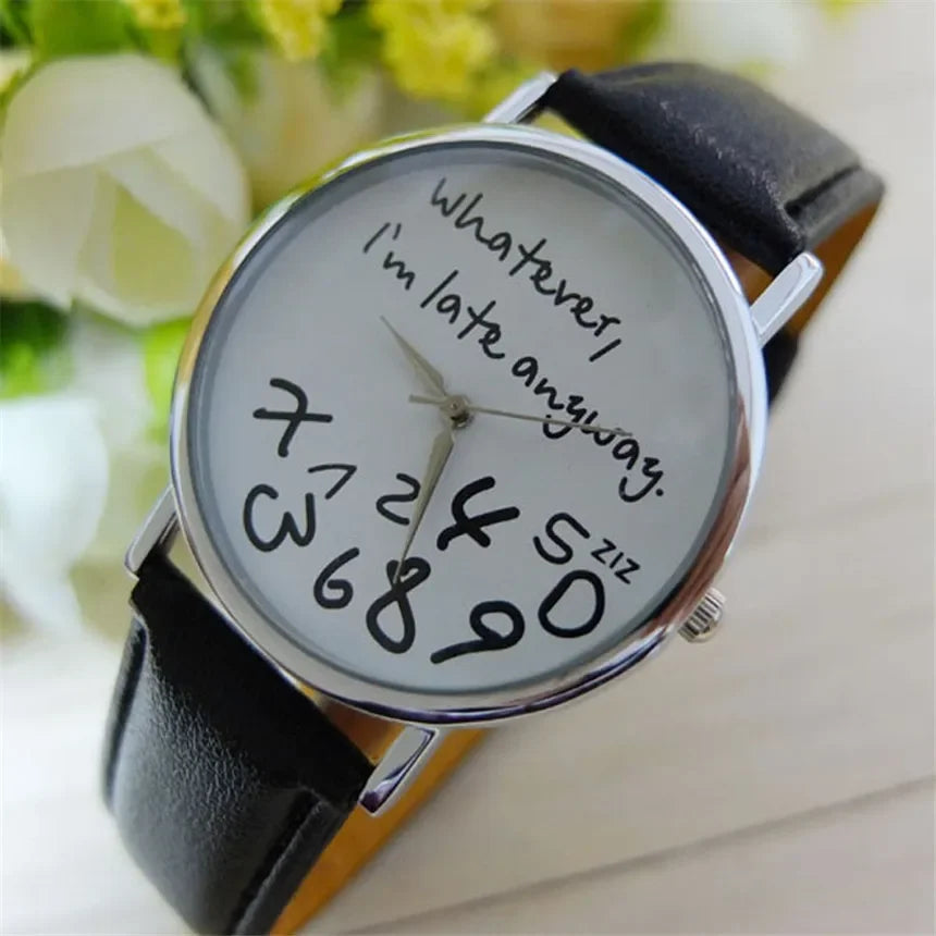 Funny Quote Watch for Women – Leather Strap Big Dial Quartz