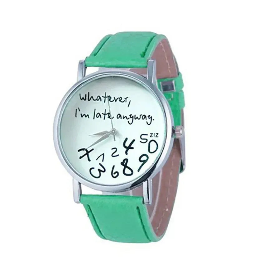 Funny Quote Watch for Women – Leather Strap Big Dial Quartz