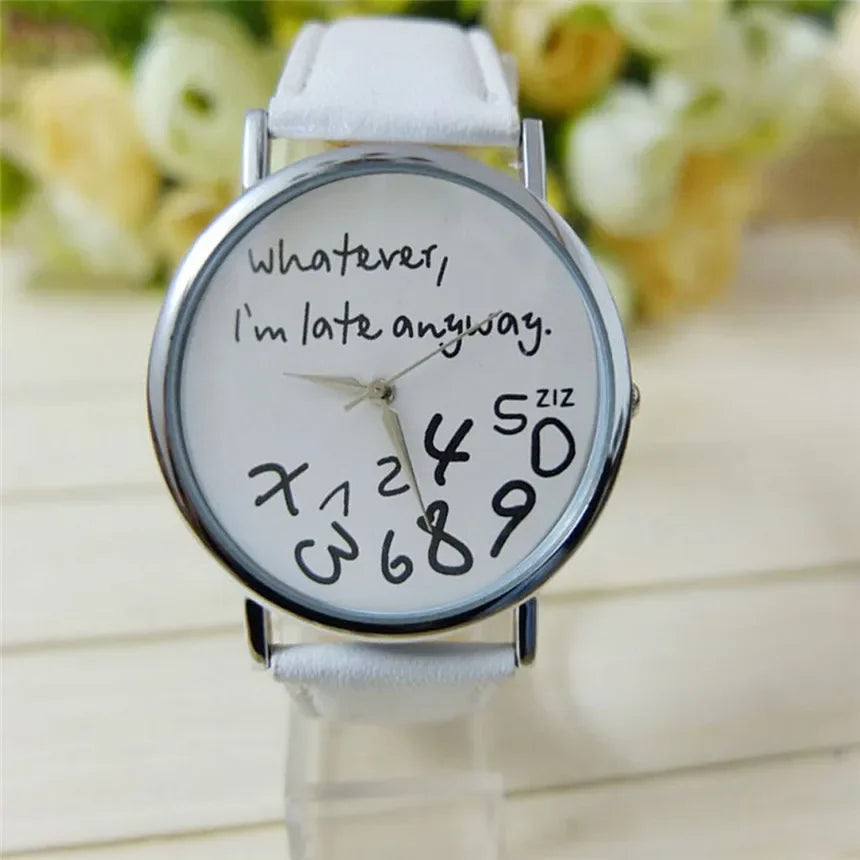 Funny Quote Watch for Women – Leather Strap Big Dial Quartz